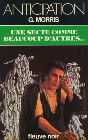 Une secte comme beaucoup d'autres