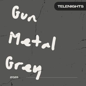 Gun Metal Grey (Single)
