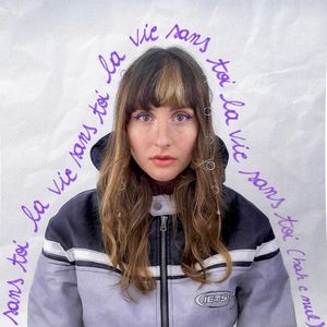 LA VIE SANS TOI (Single)