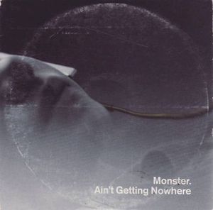 Ain't Getting Nowhere (Single)