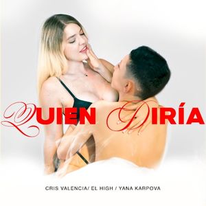 Quien Diría (Single)
