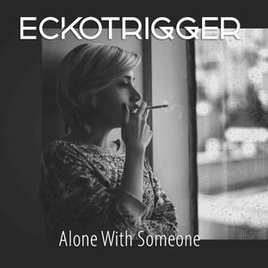 Alone With Someone (Single)