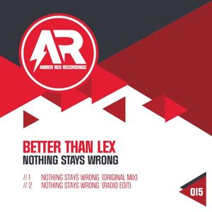 Nothing Stays Wrong (Single)