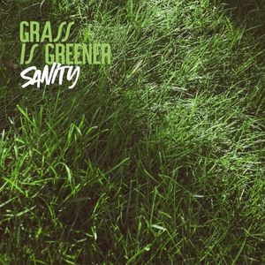 Grass is Greener (Single)