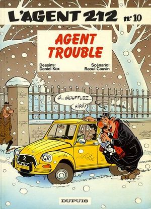 Agent trouble - L'Agent 212, tome 10