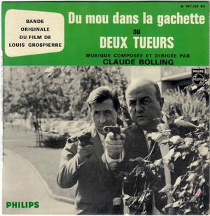 Du mou dans la gachette ou deux tueurs (OST)