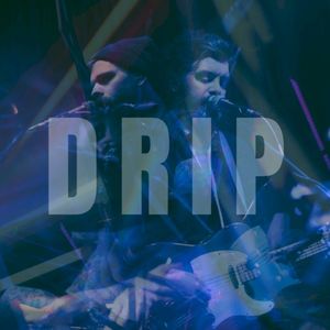 Drip (Single)
