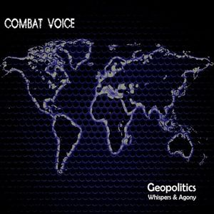 Geopolitics Whispers & Agony