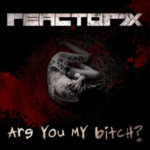 Are You My Bitch? (EP)
