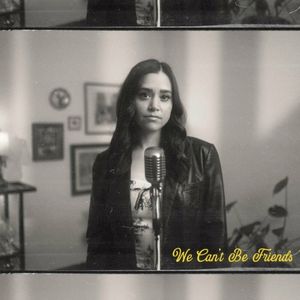 we can't be friends (wait for your love) [Acoustic] (Single)