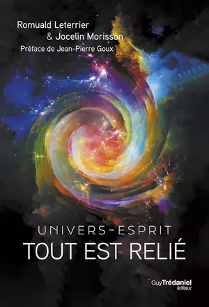 Tout est relié : Univers - esprit