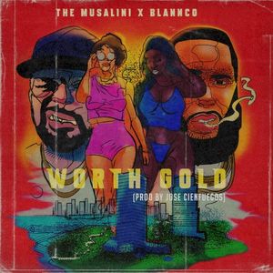 Worth Gold (Single)