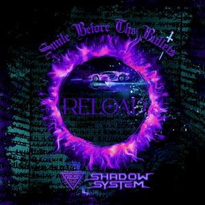 Smile Before the Bullets Reload (EP)