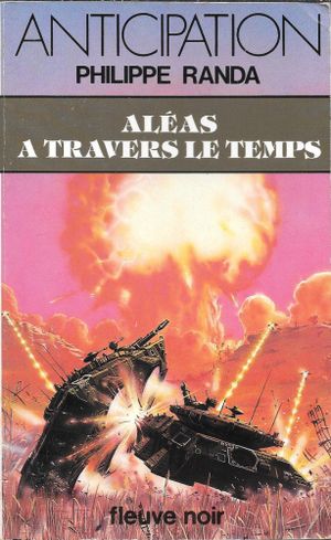 Aléas à travers le temps
