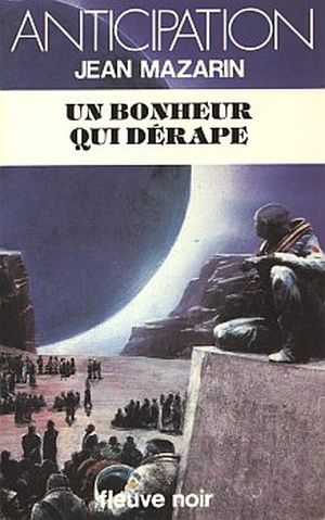 Un bonheur qui dérape