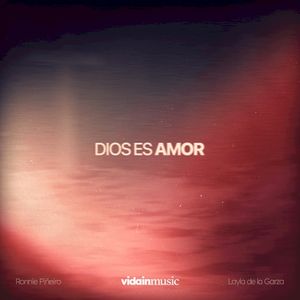 Dios es Amor (Single)