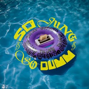 So jung und so dumm (Single)