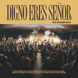 Digno Eres Señor (Single)