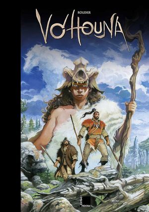 Vo'Houna, une légende préhistorique