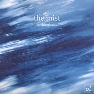 The Mist (Single)