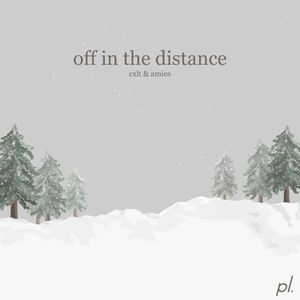 Off in the Distance (Single)
