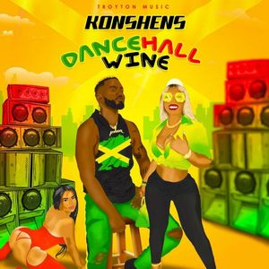 Dancehall Wine (Single)