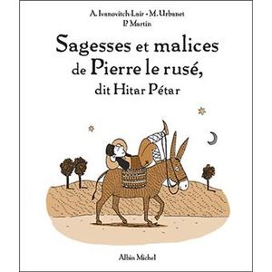Sagesse et malice de Pierre le rusé, dit Hitar Petar