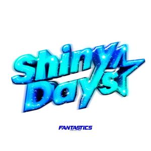 Shiny Days (Single)