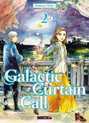Galactic Curtain Call, tome 2