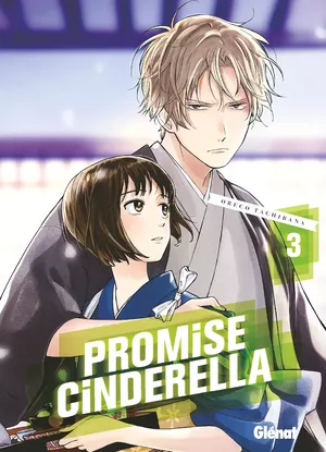 Promise Cinderella, tome 3