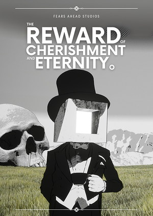 The Reward of Cherishment and Eternity。