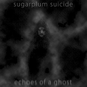 Echoes of a Ghost (Single)