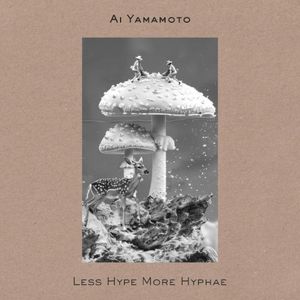 Less Hype More Hyphae