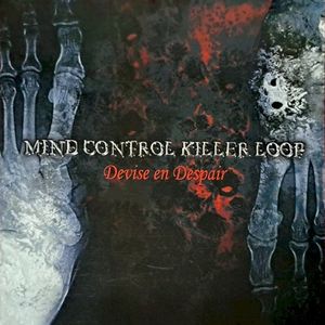 MIND CONTROL KILLER LOOP (Single)