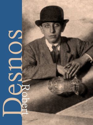 Robert Desnos, inédits