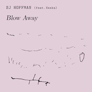 Blow Away (Single)