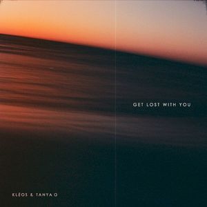 Get Lost With You (Single)