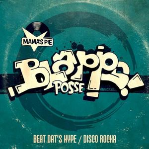 Beat Dat's Hype / Disco Rocka (Single)