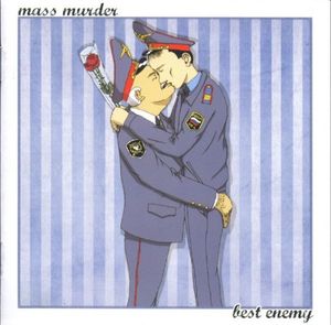 Mass Murder / Best Enemy Split