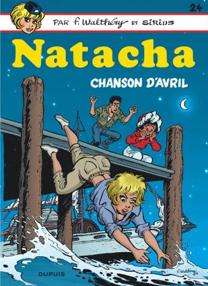 Chanson d'Avril - Natacha, tome 24