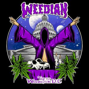 Weedian: Trip to Washington D.C.