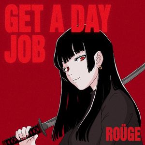 Get a Day Job (Single)