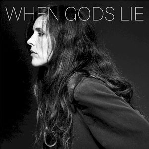 When Gods Lie (Single)