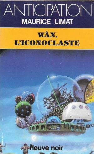 Wân, l'iconoclaste