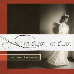 The Courage of Shutting Up (EP)