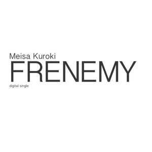 FRENEMY (Single)