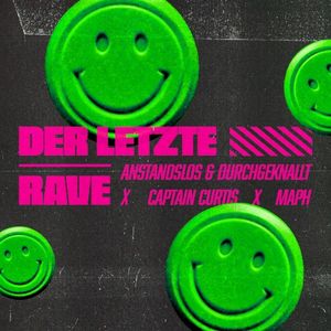 Der letzte Rave (Single)