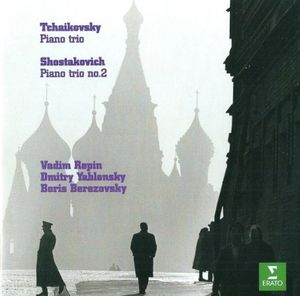 Tchaikovsky: Piano Trio / Shostakovich: Piano Trio no. 2