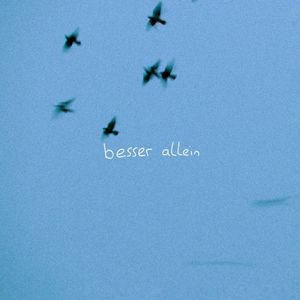 besser allein (Single)