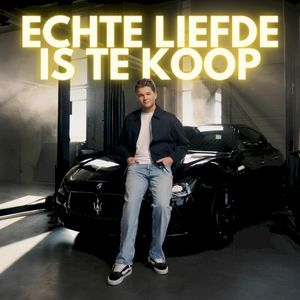 Echte liefde is te koop (Single)